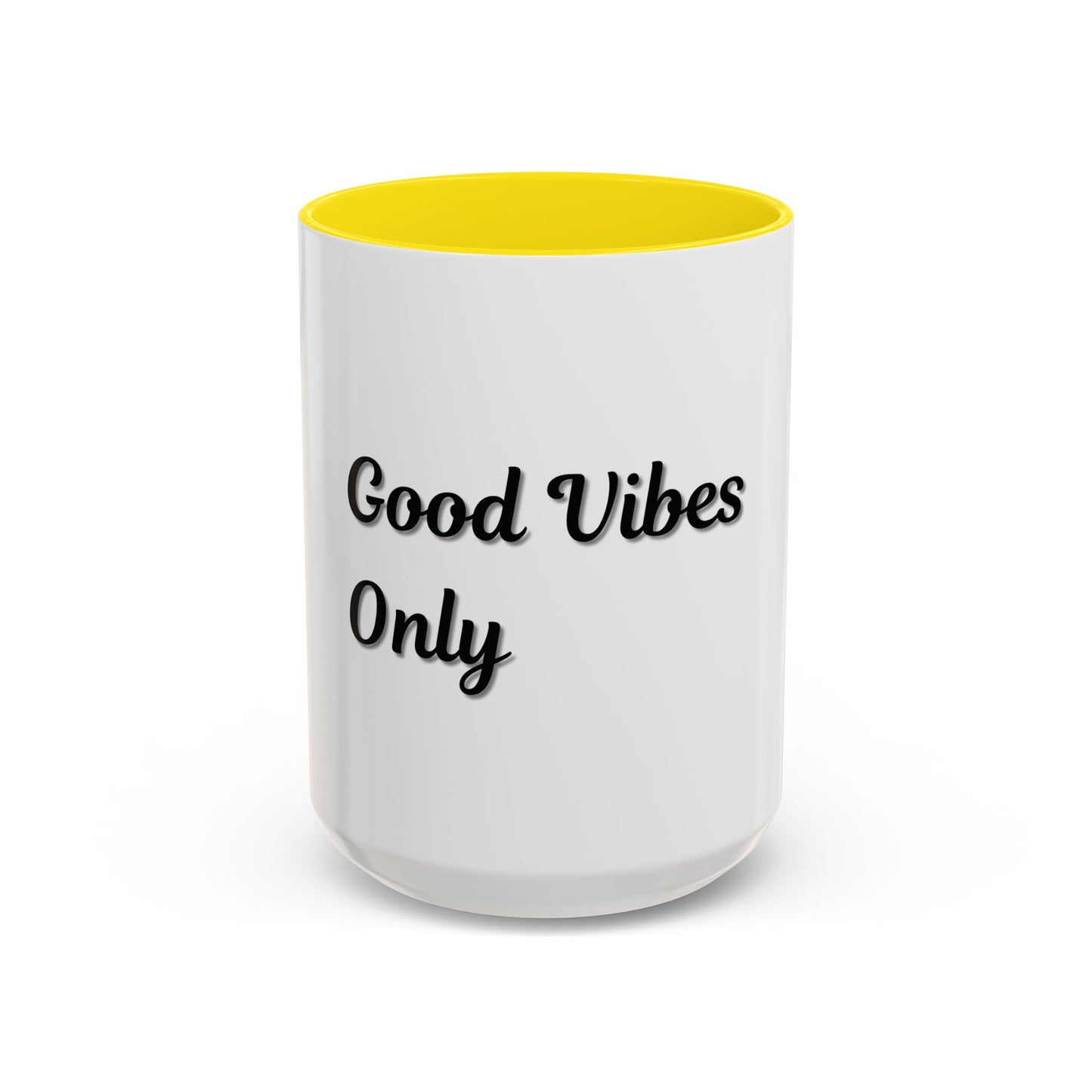 Good Vibes Only Coffee Mug - 11 & 15oz Accent Mug for Positive Energy - TRV