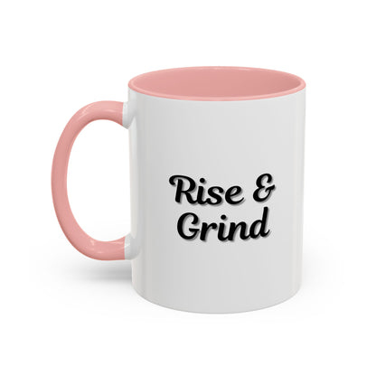 Motivational Rise & Grind Coffee Mug, Black Accent Mug, Daily Inspiration, Gift for Coffee Lovers, 11oz 15oz Ceramic Cup