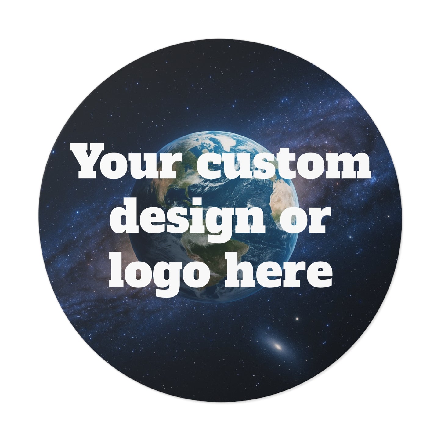 Custom Earth Space Design round vinyl sticker featuring a space-themed galaxy pattern, perfect for decorating notebooks or laptops.