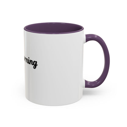 Not a Morning Person Coffee Mug - Funny Accent Mug for Coffee Lovers, 11/15oz - TRV