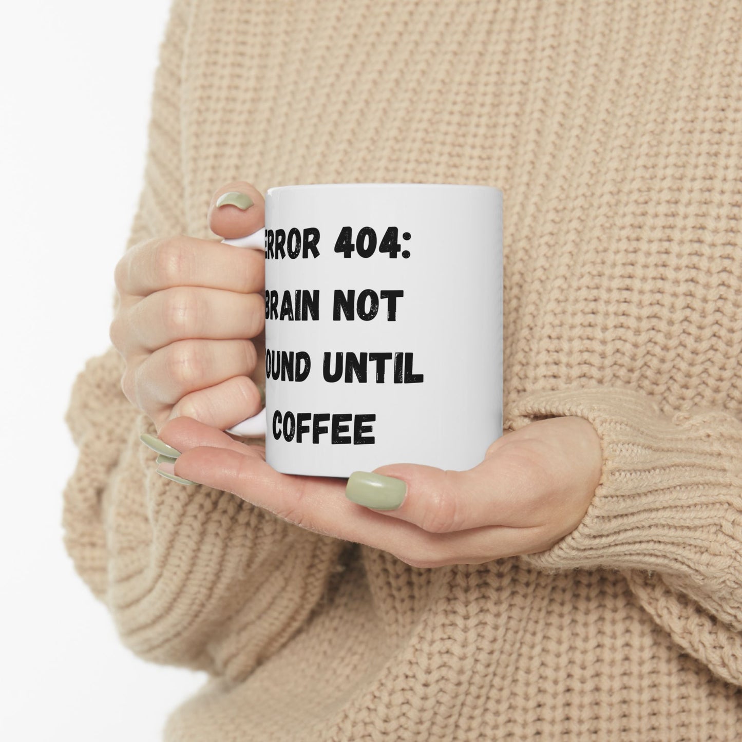 Funny Error 404 Ceramic Mug - Perfect Gift for Tech Lovers - TRV