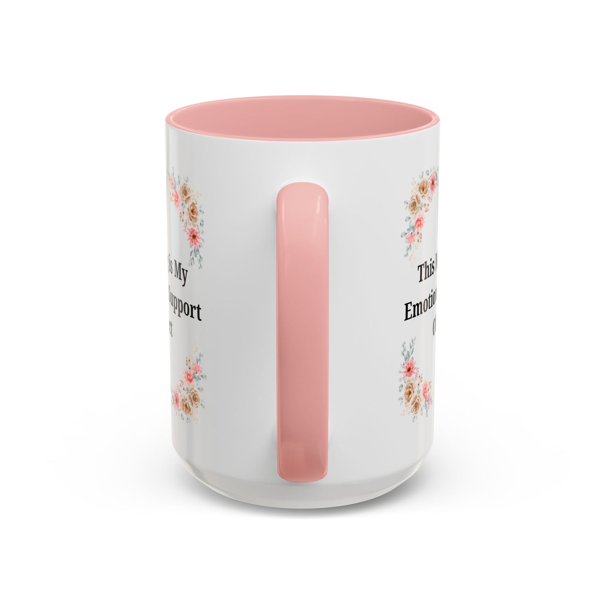 Floral Emotional Support Coffee Mug - Perfect Gift for Self-Care - TRV