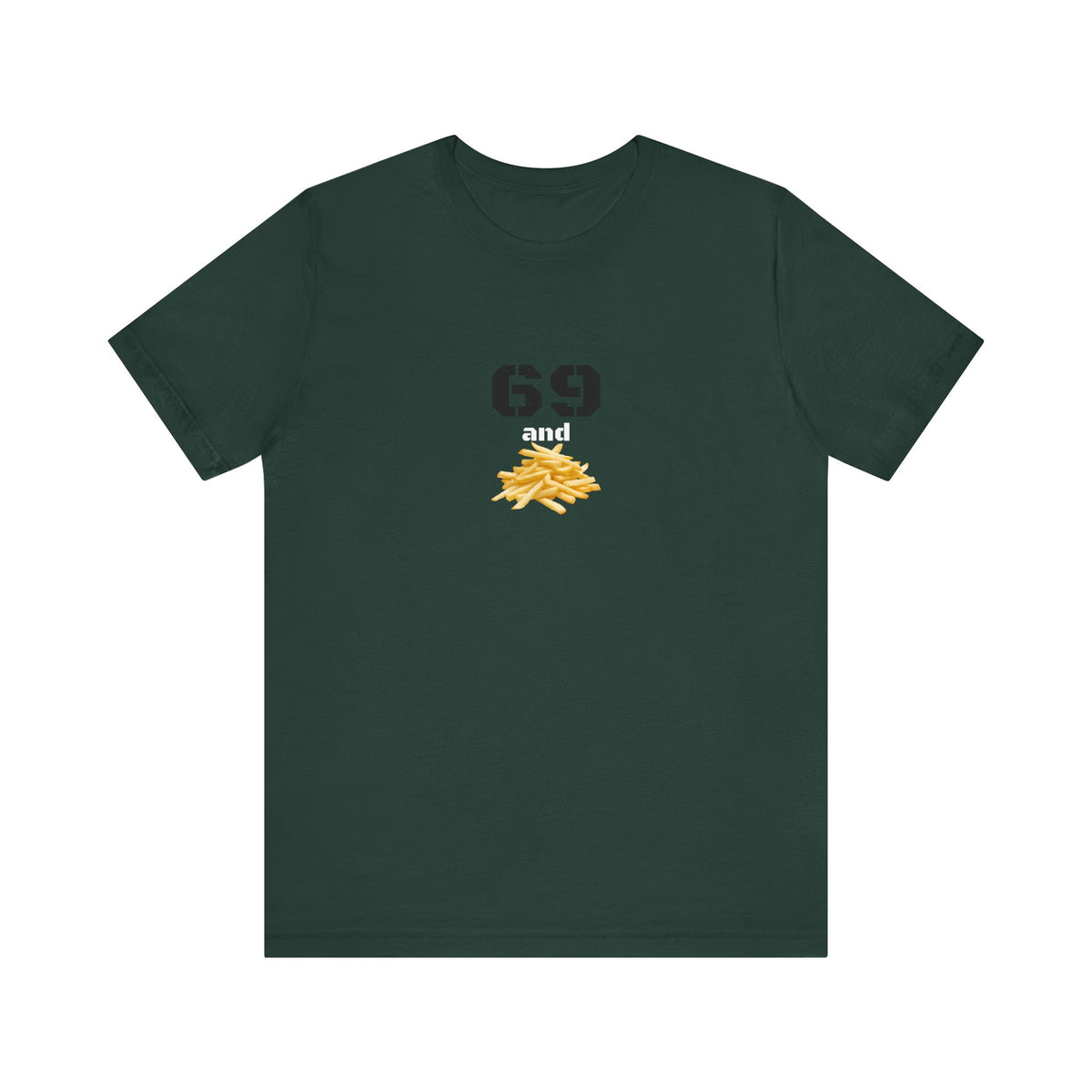 Unisex graphic T-shirt featuring a playful "69 & French Fries" design, made by Printify, with bright, humorous print on the front.
