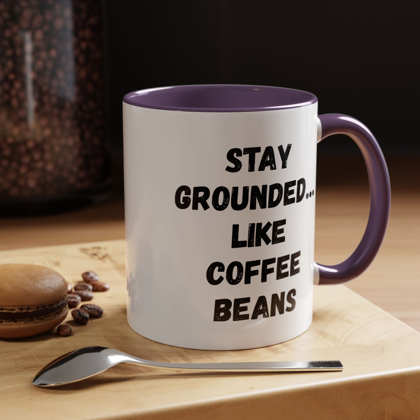 Grounded Coffee Mug, Inspirational Coffee Cup, Motivational Drinkware, Gift for Coffee Lovers, Funny Coffee Mug