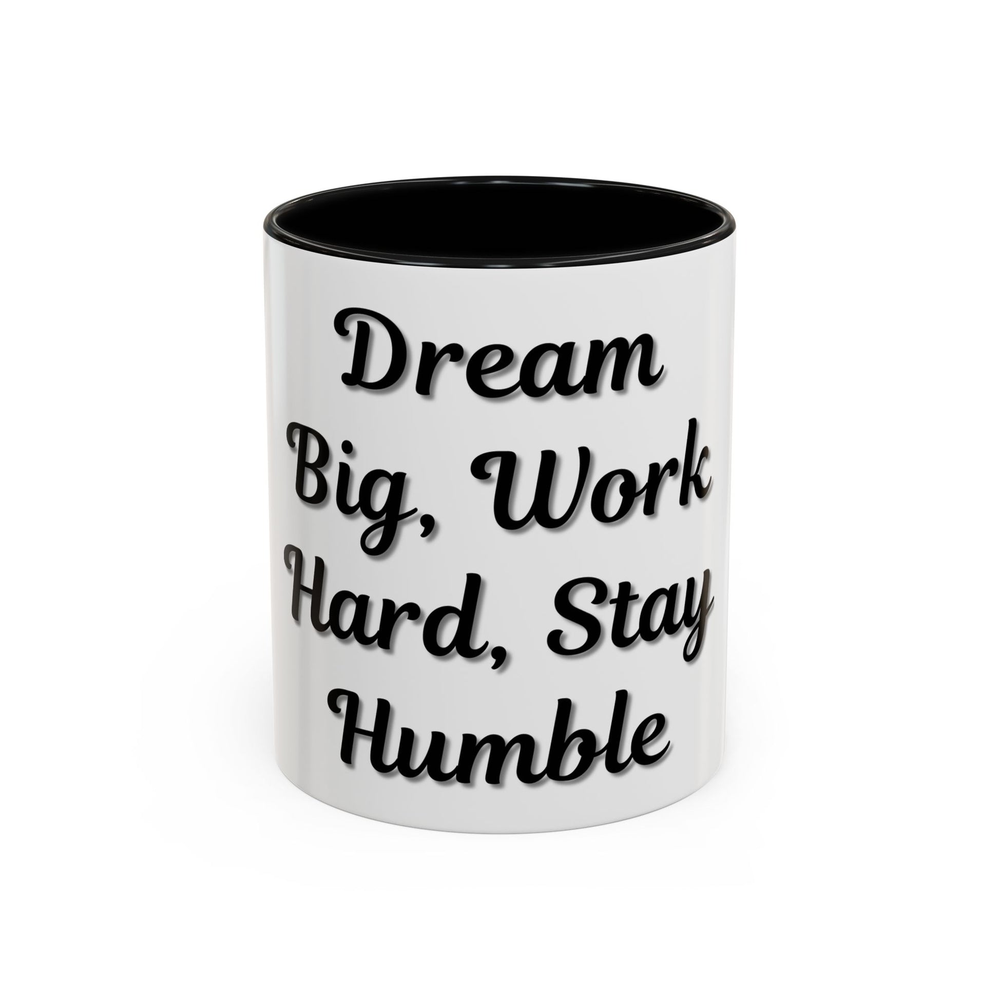 Inspirational Accent Coffee Mug - "Dream Big, Work Hard, Stay Humble" - Motivational 11/15oz - TRV