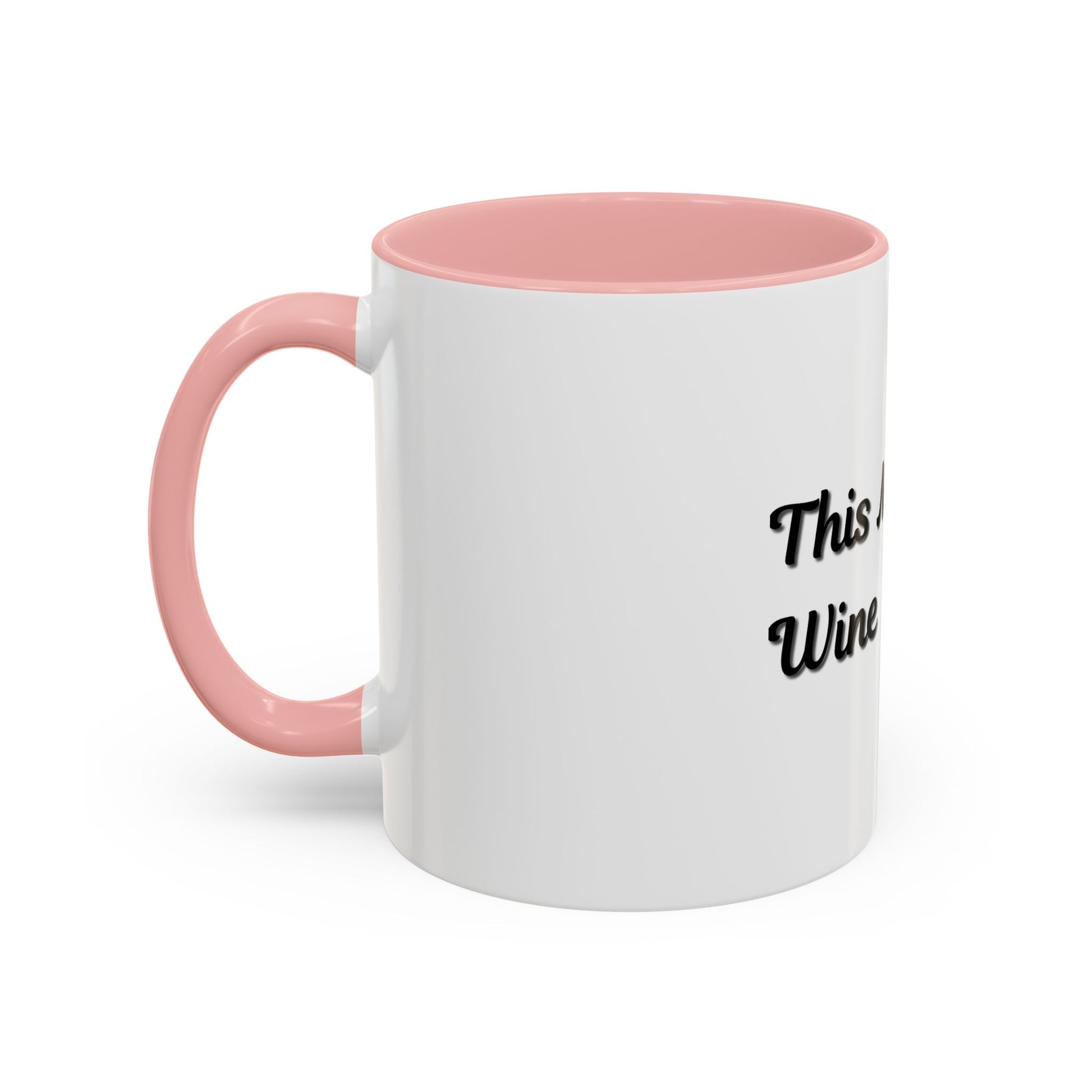 Funny Coffee Mug - "This Might Be Wine" - Perfect for Wine Lovers - TRV