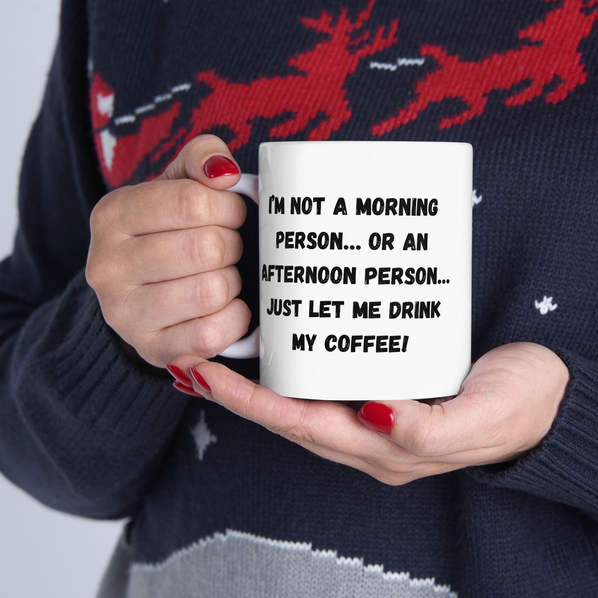 Funny Ceramic Coffee Mug - Perfect Gift for Morning People | 11oz & 15oz - TRV