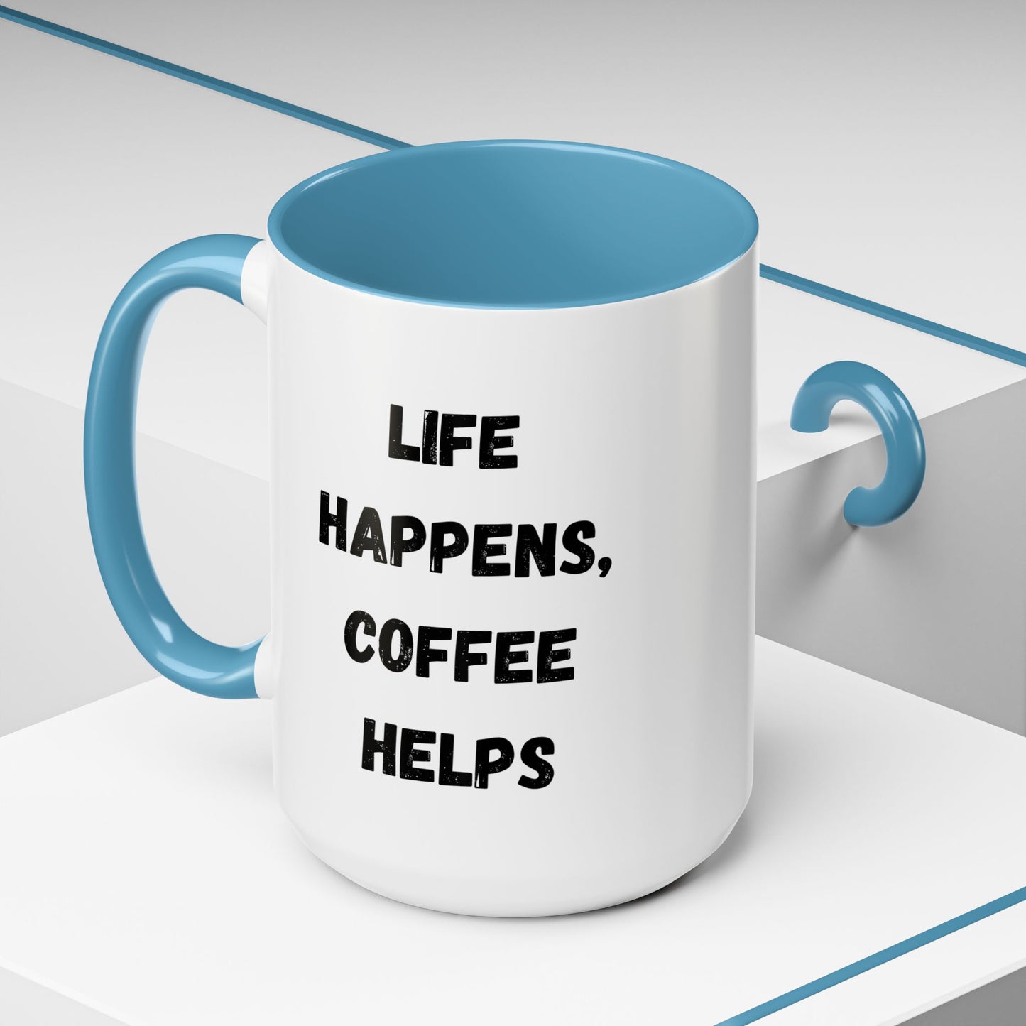 Life Happens Coffee Mug - Inspirational Coffee Cup, Gift for Coffee Lovers, Motivational Mug, Black Accent Mug, Coffee Humor