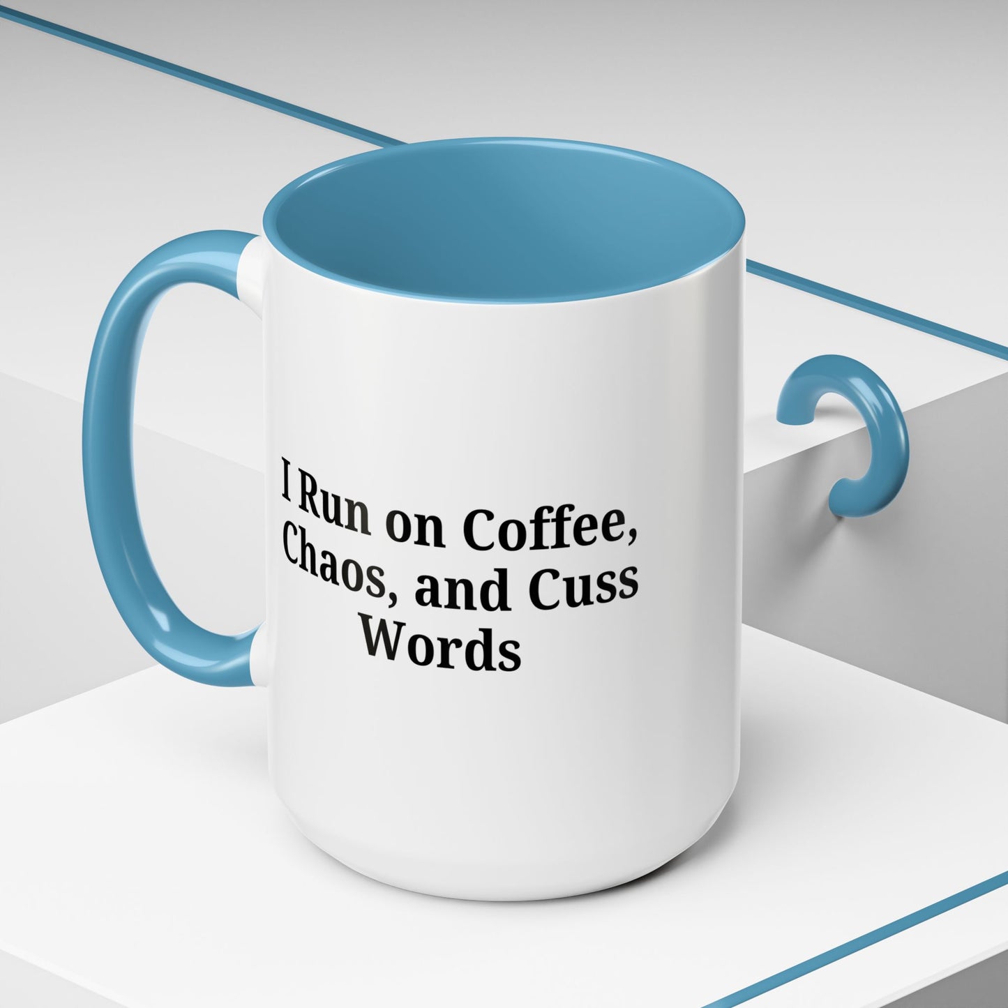 Funny Black Accent Coffee Mug - "I Run on Coffee, Chaos, and Cuss Words" - Ideal Gift for Coffee Lovers - TRV