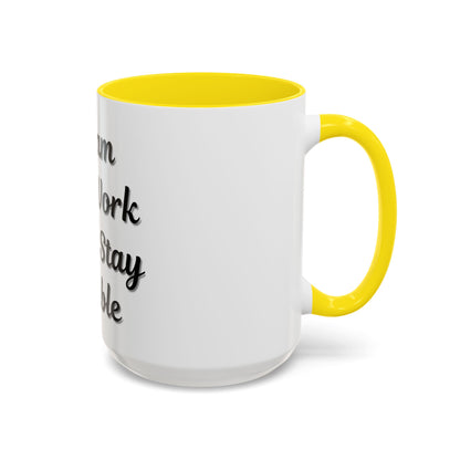 Inspirational Accent Coffee Mug - "Dream Big, Work Hard, Stay Humble" - Motivational 11/15oz - TRV