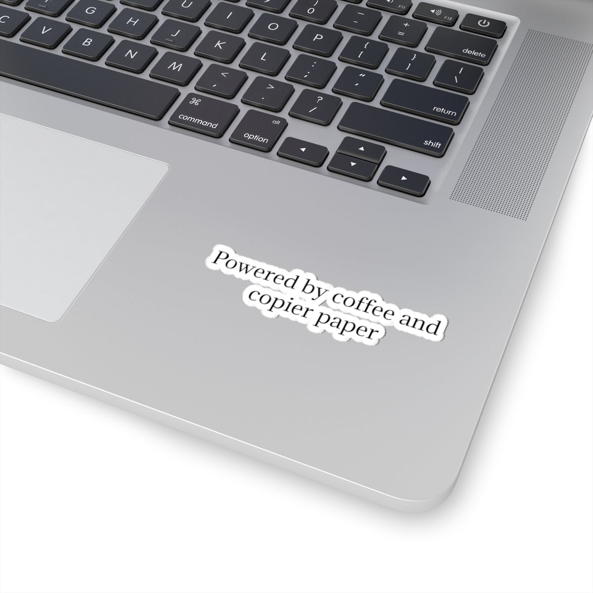 Powered by Coffee and Copier Paper Kiss-Cut Sticker — Funny Office Laptop Decal