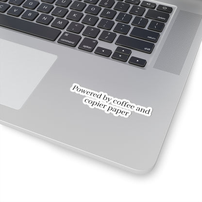 Powered by Coffee and Copier Paper Kiss-Cut Sticker — Funny Office Laptop Decal