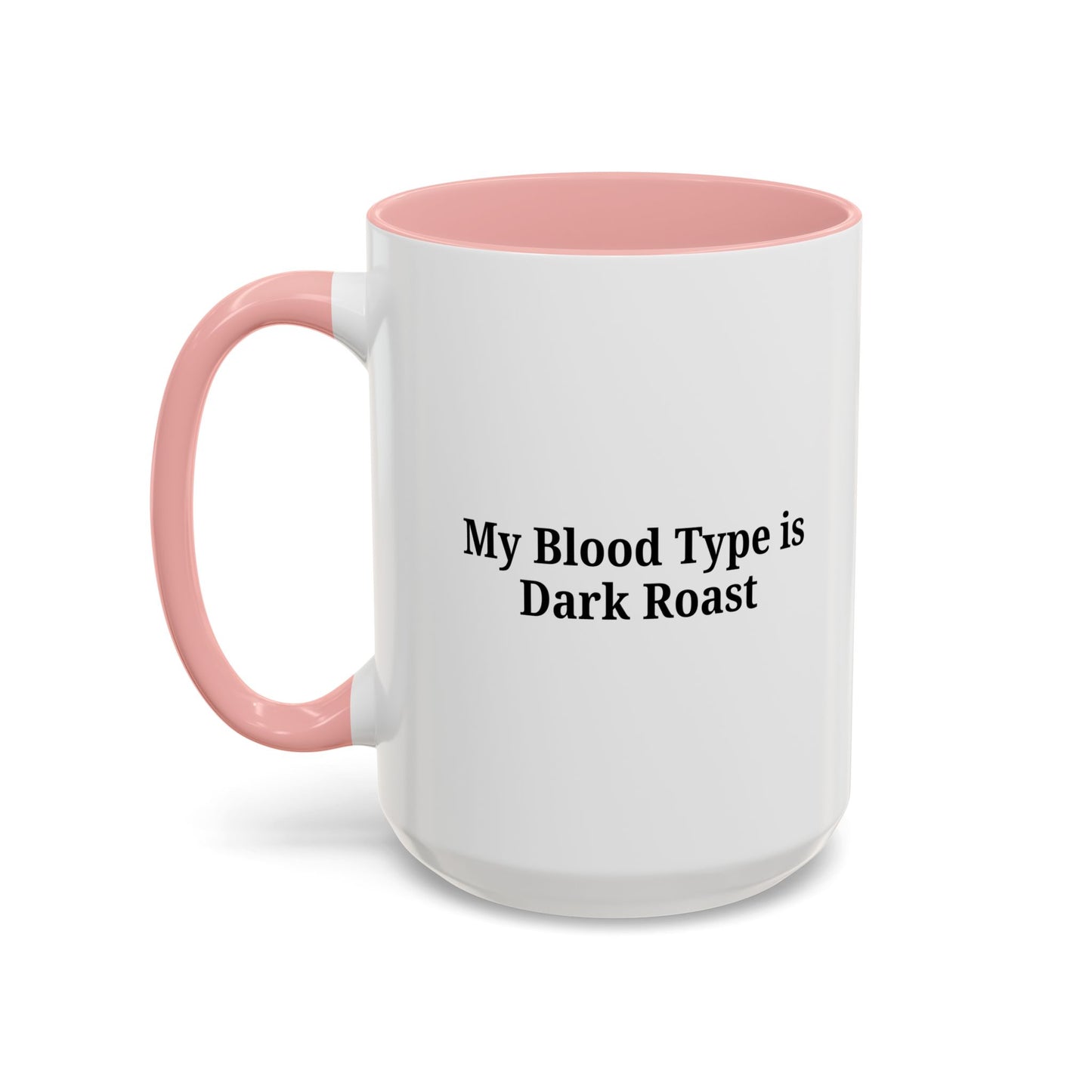 Funny Dark Roast Coffee Mug - Perfect Gift for Coffee Lovers, Unique Office Mug, Humorous Drinkware, Black Accent Mug, Personalized Kitchen