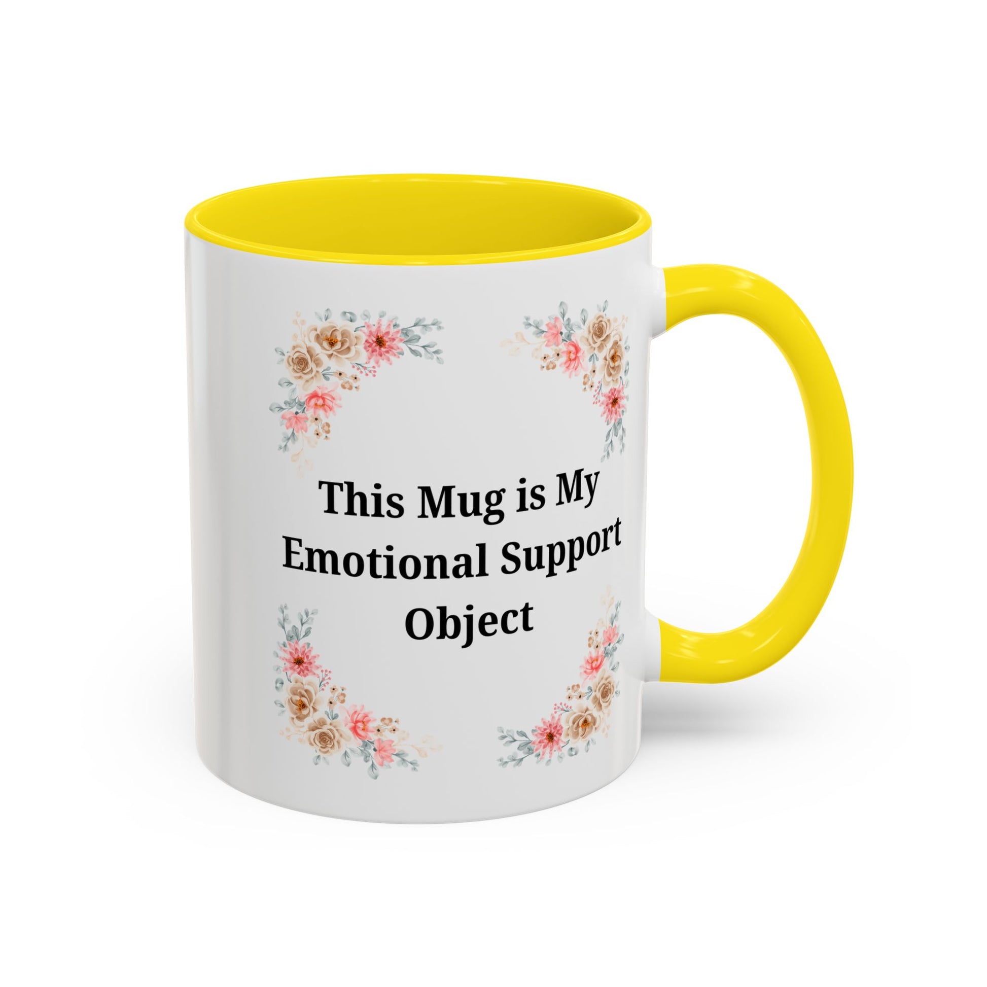 Floral Emotional Support Coffee Mug - Perfect Gift for Self-Care - TRV