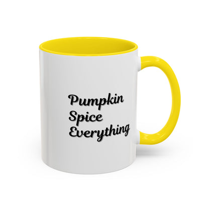 Pumpkin Spice Everything accent coffee mug by Printify, fall seasonal 11oz ceramic coffee cup with pumpkin and spice design.