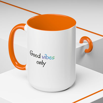 Printify Good Vibes Only coffee mug with positive morning quote, ceramic tea cup featuring a bright, uplifting design.