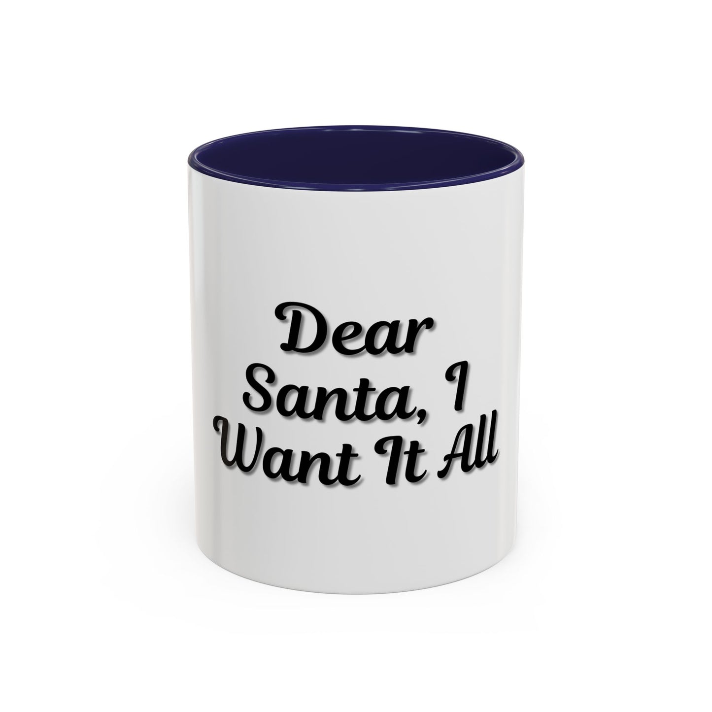 Dear Santa Accent Coffee Mug - Fun Holiday Mug for Christmas Enthusiasts - TRV