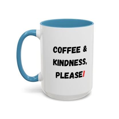 Coffee & Kindness Mug - Inspirational Coffee Cup, Gift for Friends, Office Decor, Encouragement, Morning Motivation