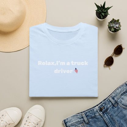 Truck Driver Relax Unisex T-Shirt, Casual Tee, Gift for Truckers, Father's Day Shirt, Comfortable Everyday Wear