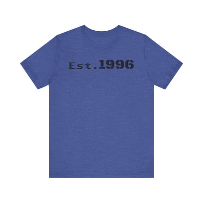 Unisex Jersey Tee - 'Est. 1996' Graphic Shirt, Birthday Gift, Casual Wear, Vintage Style, Retro Fashion, Gift for Him/Her - TRV