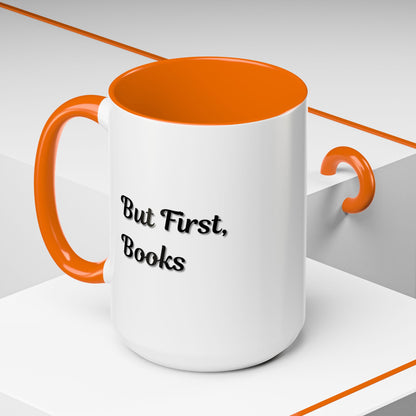 Printify "But First, Books" coffee mug featuring a book lover design in 11oz or 15oz size, ceramic with a colorful print.