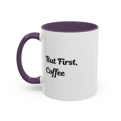 Black handle and rim coffee mug with "But First Coffee" text in 11oz size by Printify, shown from a front angle.