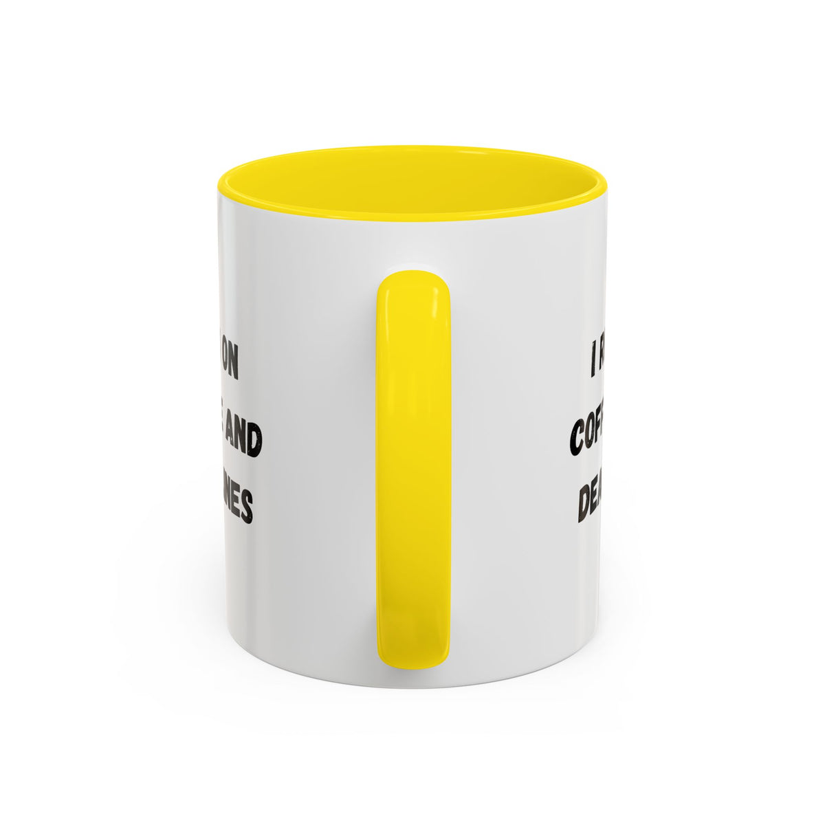 White ceramic coffee mug with black text reading "I Run on Coffee and Deadlines" for office or home use.