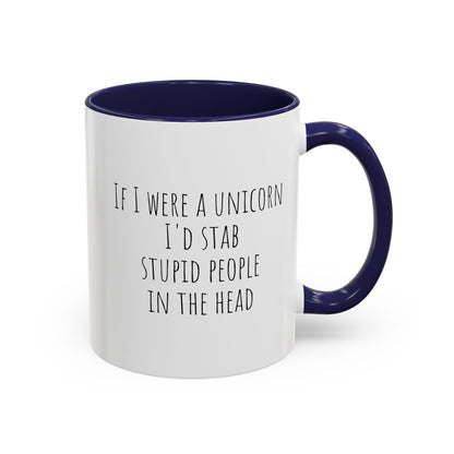 Funny ceramic mug featuring a unicorn design and humorous quote, ideal for coffee or tea drinking.