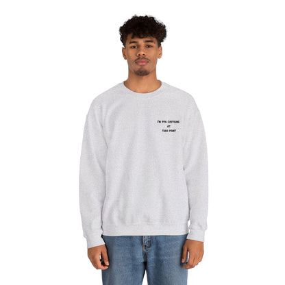 Caffeine Lover's Crewneck Sweatshirt | Unisex Heavy Blend - TRV