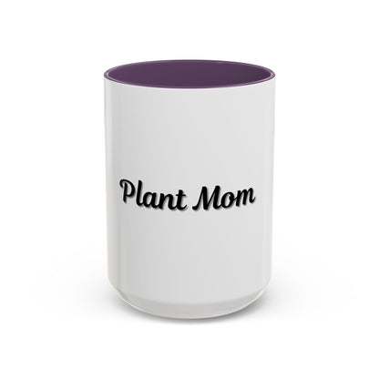 Plant Mom Coffee Mug - 11oz & 15oz Accent Mug for Gardening Enthusiasts - TRV