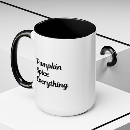 Pumpkin Spice Everything accent coffee mug by Printify, fall-themed 11oz ceramic cup with autumnal pumpkin and spice design.