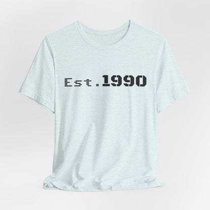 Vintage Est. 1990 T-Shirt by Printify featuring a classic design celebrating the birth year on a comfortable cotton tee.