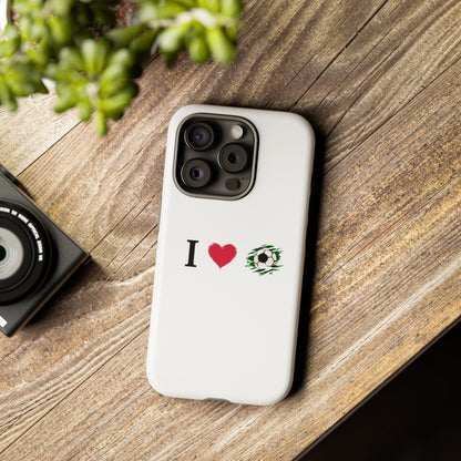 Soccer Phone Case, I Love Soccer, Tough Case Cover, Sporty Phone Accessories, Gift for Soccer Lovers, Unique Soccer Design - TRV