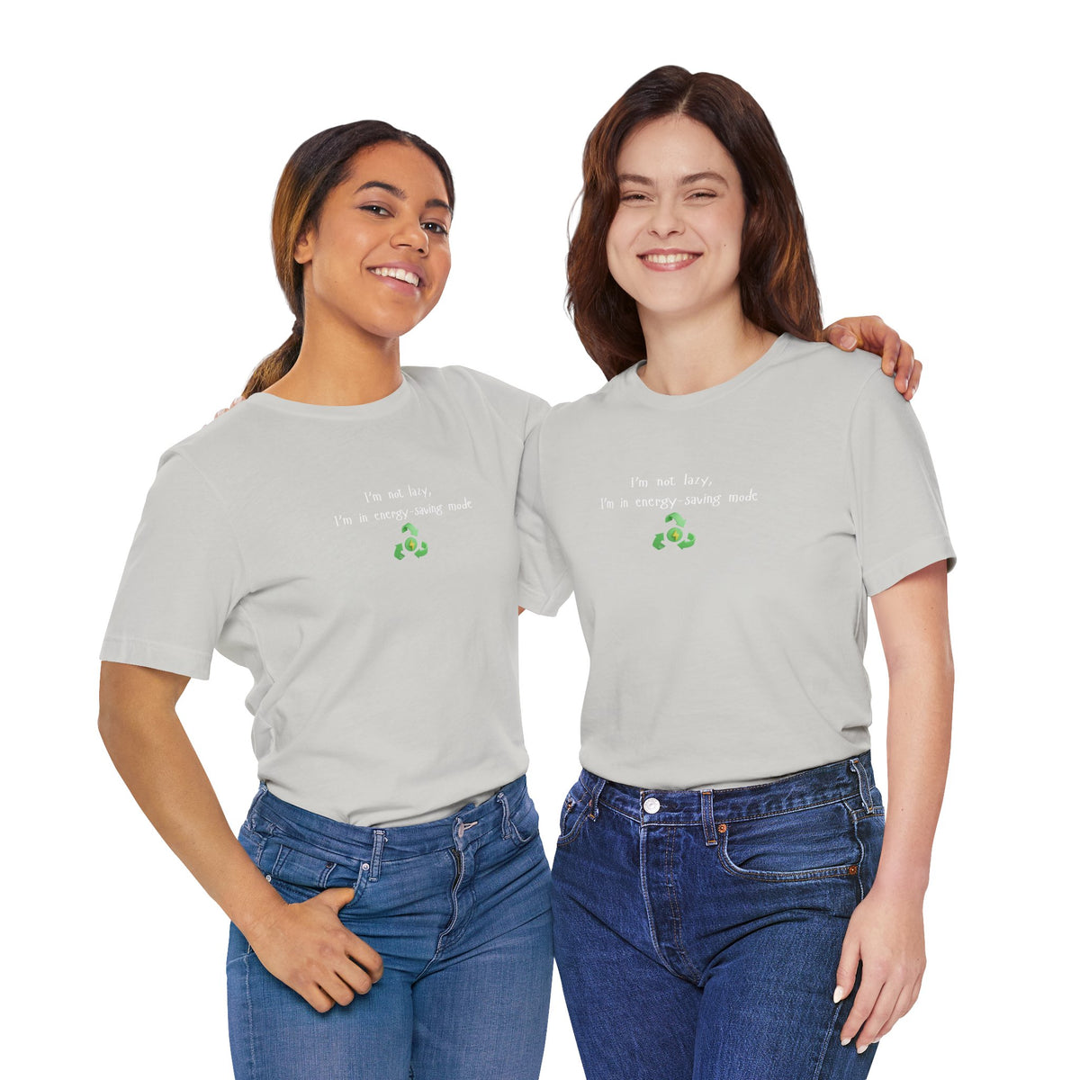 Energy-saving mock T-shirt with humorous "I'm Not Lazy, I'm an Energy-Saving Mock" print, casual eco-friendly apparel.