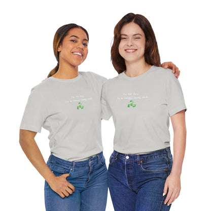 Energy-saving mock T-shirt with humorous "I'm Not Lazy, I'm an Energy-Saving Mock" print, casual eco-friendly apparel.