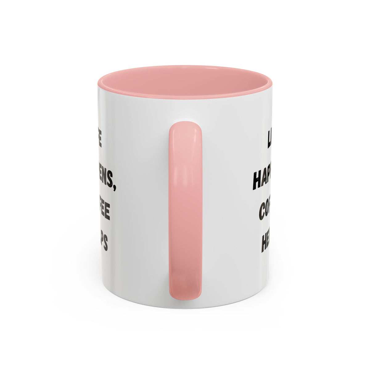 Black ceramic mug with "Life Happens Coffee Helps" slogan, 11oz or 15oz size, with black handle and rim by Printify