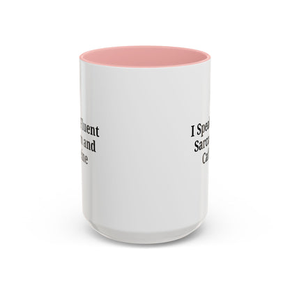 Sarcastic Accent Coffee Mug, Funny Gift for Coffee Lovers, Perfect for Office, Birthdays, Humor Lovers, Black Handle Mug - TRV
