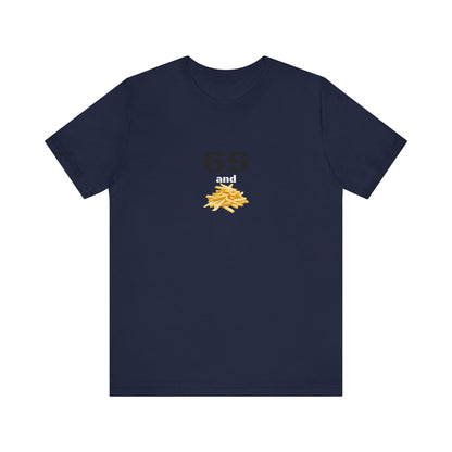 Unisex graphic T-shirt featuring a humorous 69 and French fries design by Printify, casual wear for men and women.