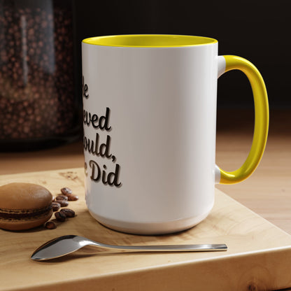 Inspirational Accent Coffee Mug - 'He Believed He Could, So He Did' - Perfect Gift for Motivational Moments - TRV