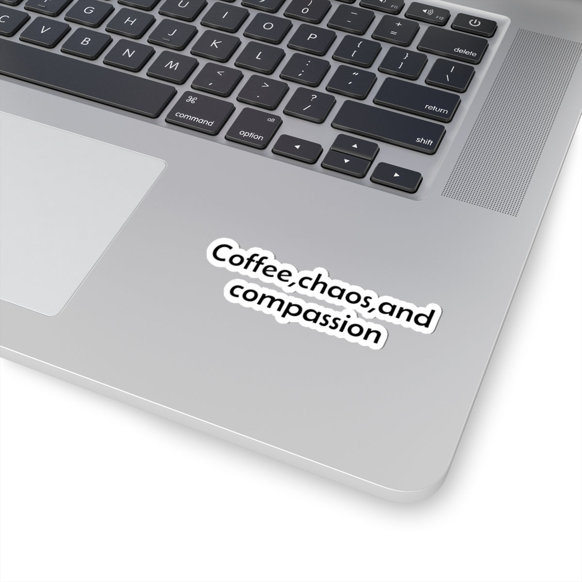 Coffee, Chaos, and Compassion Stickers | Phrase Vinyl Kiss-Cut Sticker