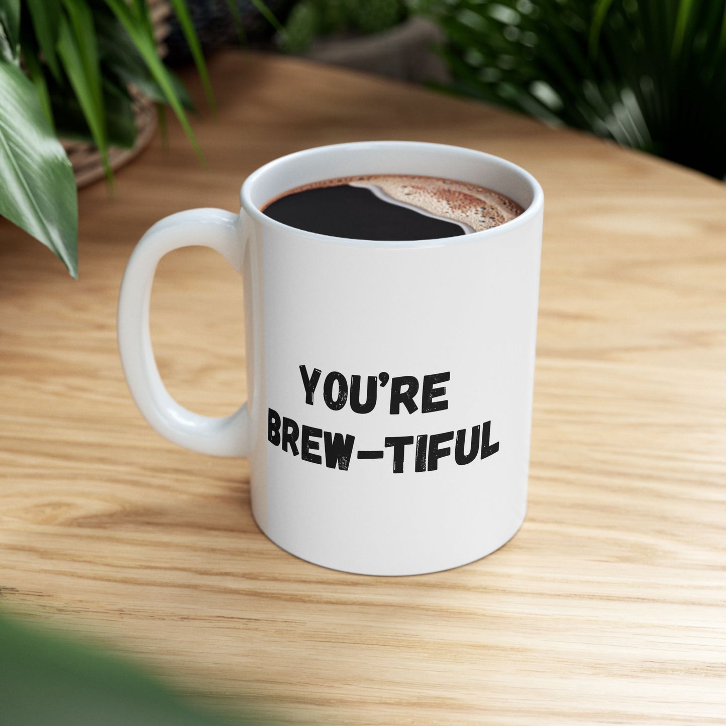 Inspirational Ceramic Mug - You Are Beautiful (11oz, 15oz) - TRV