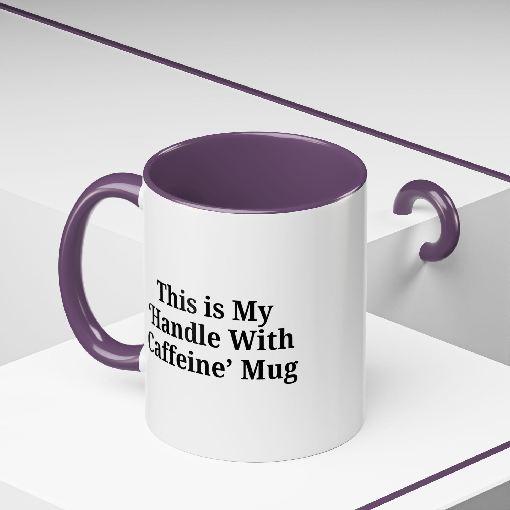 Funny Handle With Caffeine Coffee Mug - 11oz & 15oz - TRV