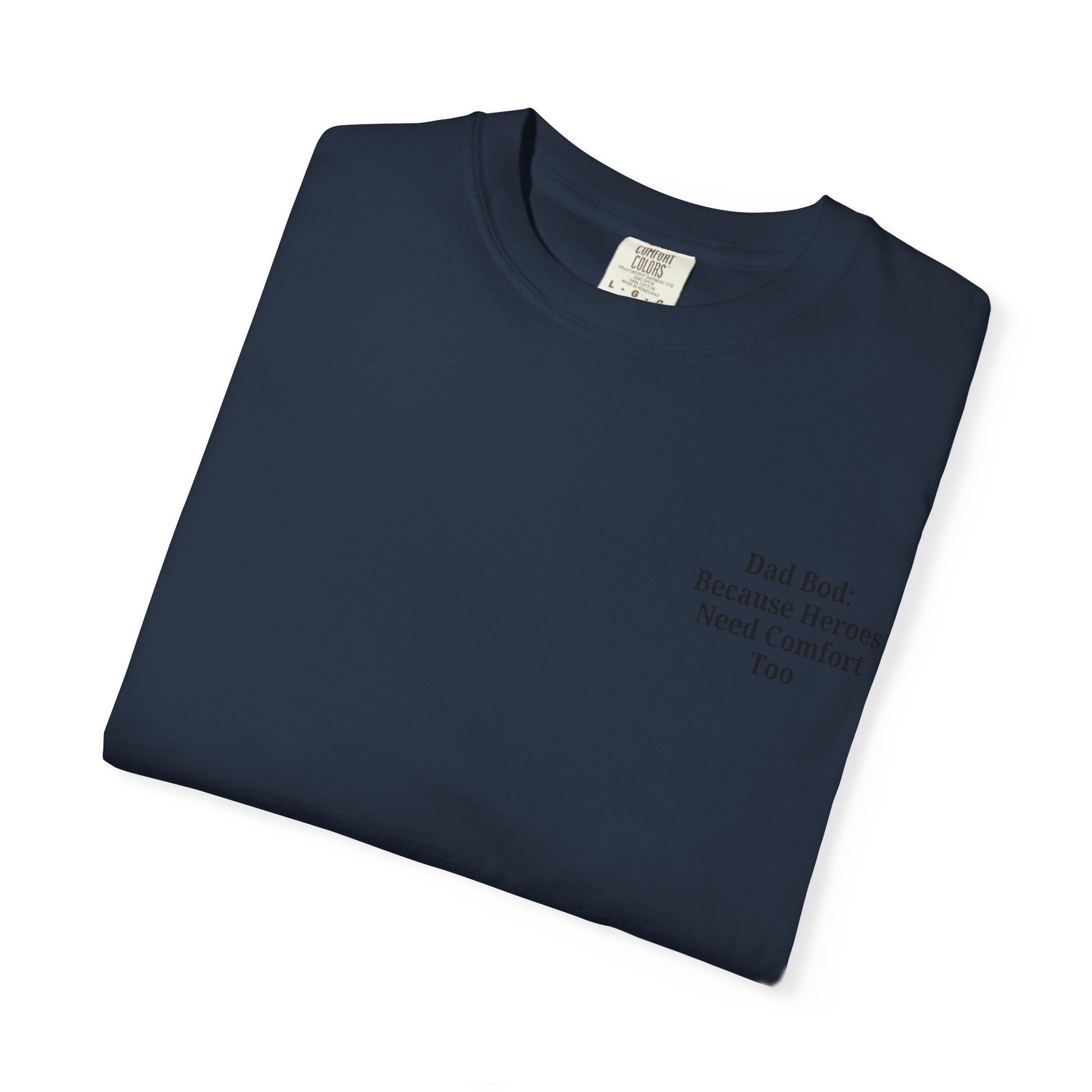 Comfortable Dad Bod Tee - Perfect Gift for Father's Day - TRV
