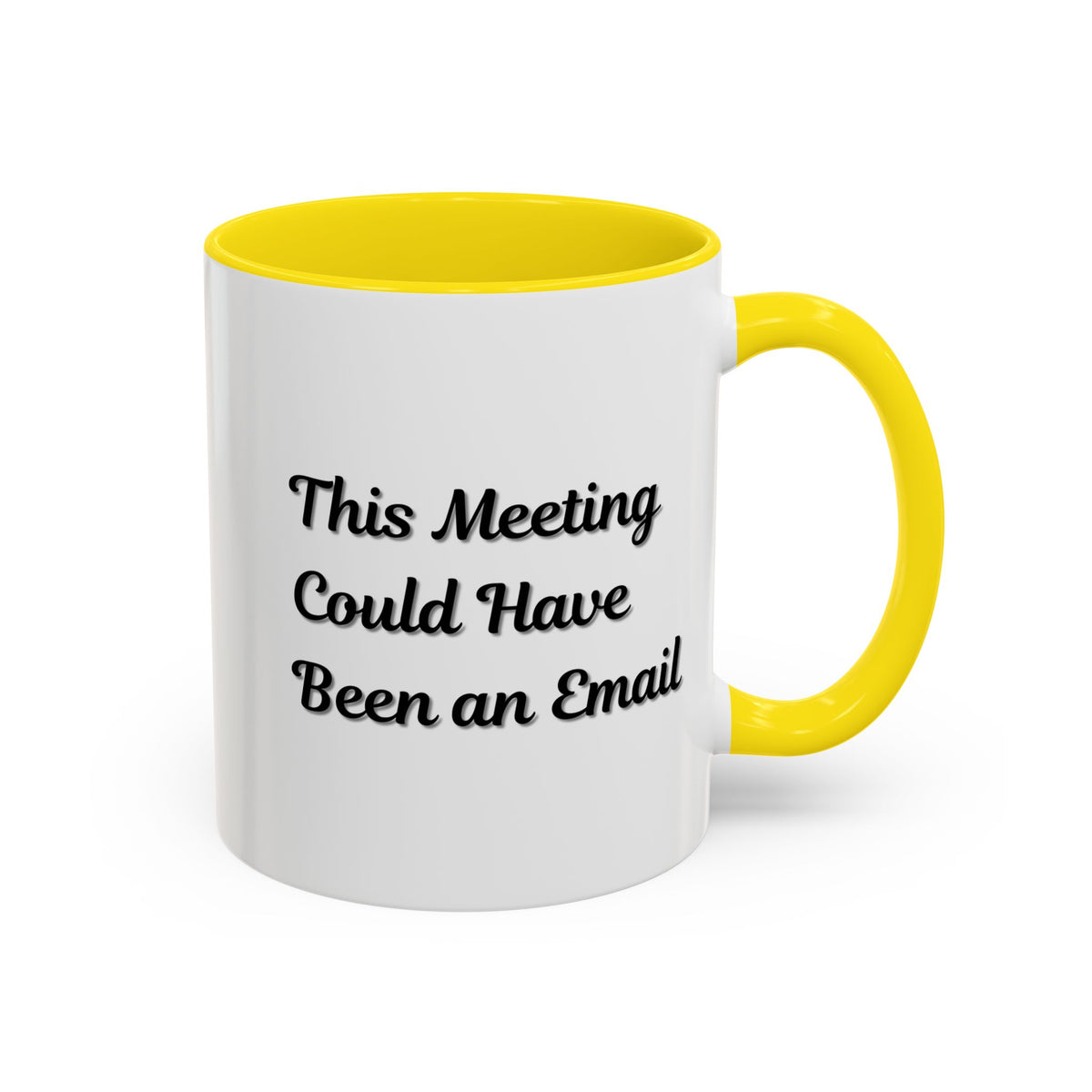 Funny office coffee mug with the phrase "This Meeting Could Have Been An Email" printed on a ceramic mug, perfect for office use.