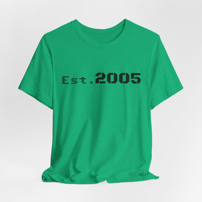Black Est. 2005 T-shirt by Printify featuring minimal anniversary year design on soft cotton fabric.