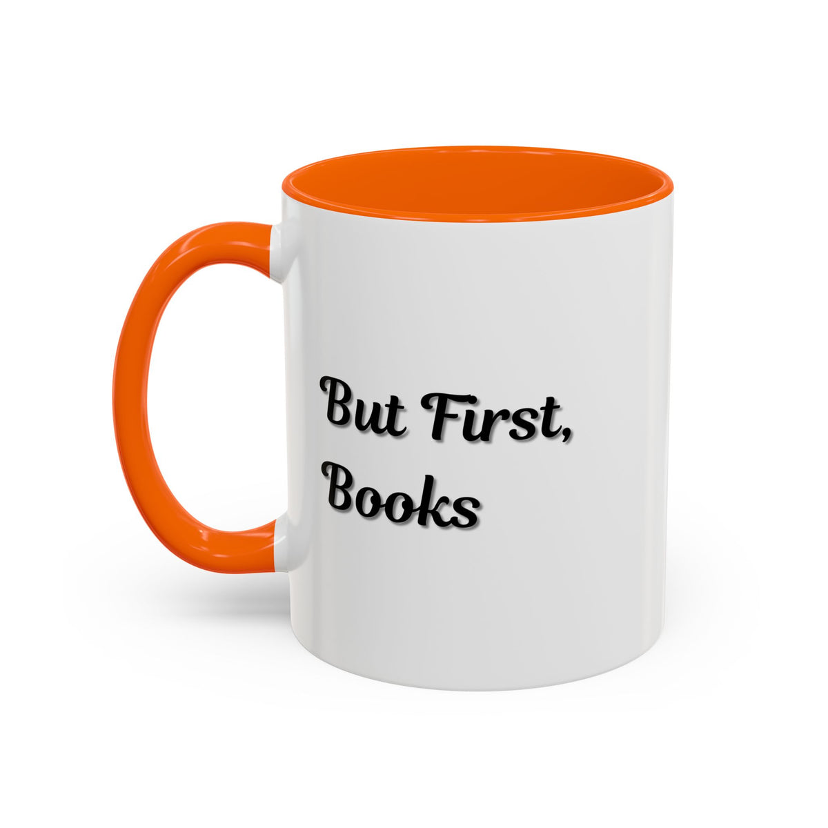 Printify "But First, Books" coffee mug featuring book lover quote, 11oz ceramic mug with a white background and printed design.