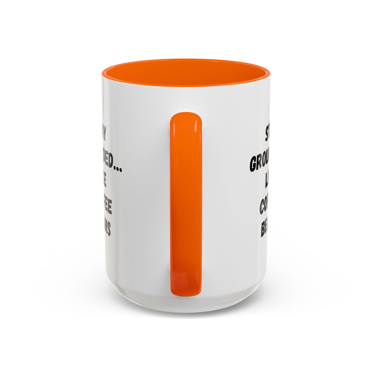 Stay Grounded coffee mug by Printify featuring a humorous coffee bean design, available in 11oz and 15oz sizes.