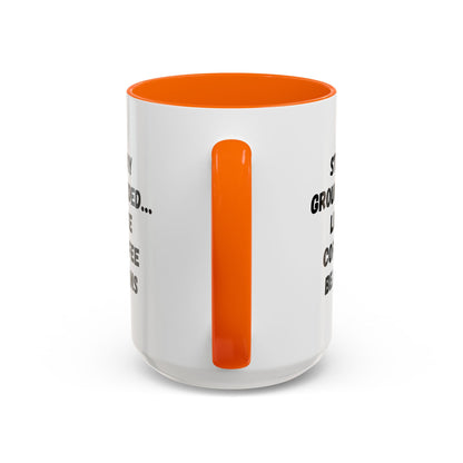 Stay Grounded coffee mug by Printify featuring a humorous coffee bean design, available in 11oz and 15oz sizes.