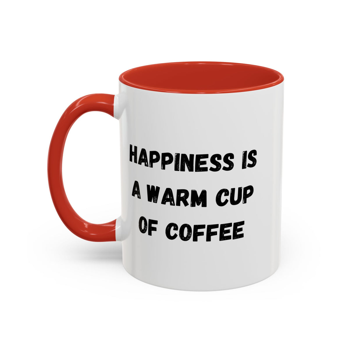 Ceramic coffee mug with "Happiness Is A Warm Cup Of Coffee" quote, featuring a white background and colorful lettering.