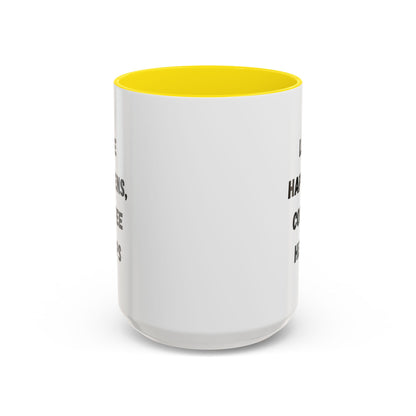 Black ceramic mug with "Life Happens Coffee Helps" design, 11oz or 15oz capacity, with black handle and rim by Printify.